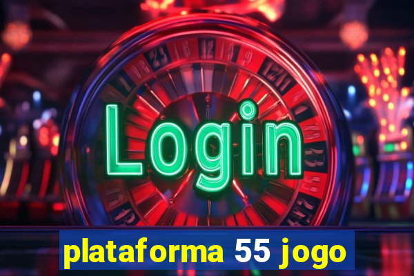 plataforma 55 jogo